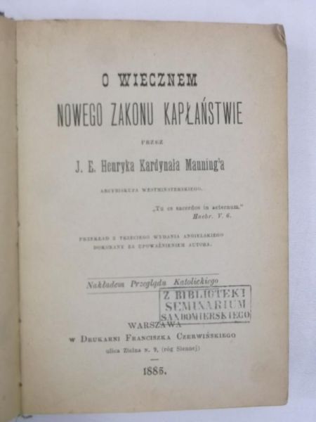 O wiecznem nowego zakonu kapłaństwie, 1885 r.