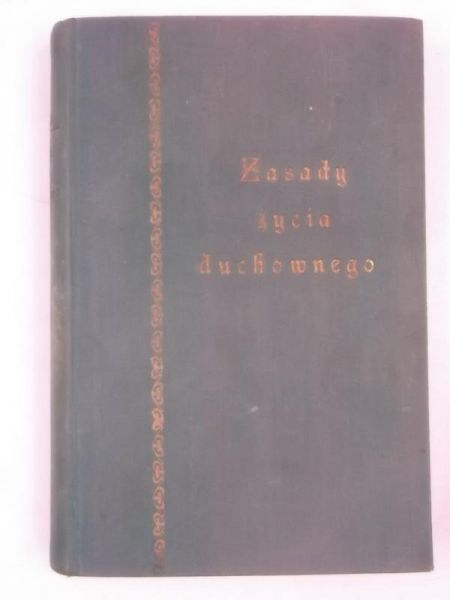 Zasady życia duchownego, 1926 r.