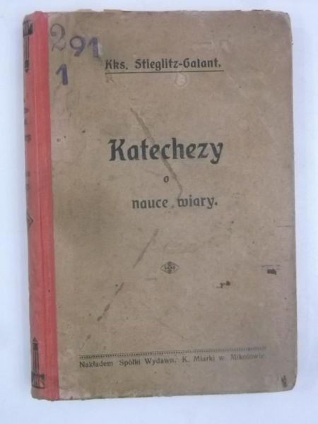 Stieglitz- - Katechezy o nauce wiary 1909 r.