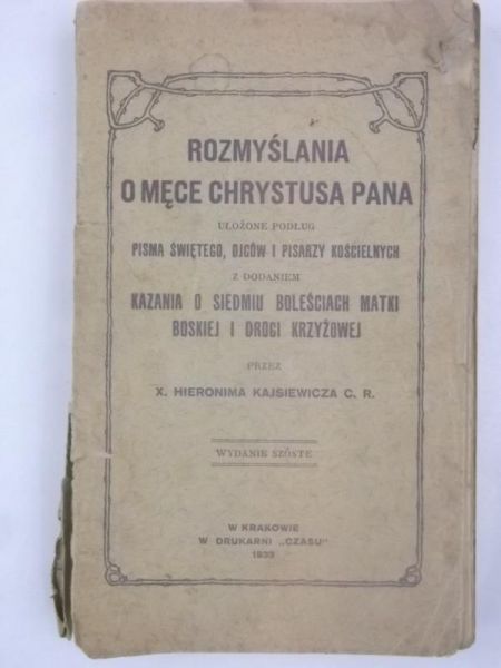 a - Rozmyślania o męce Chrystusa Pana, 1933 r.