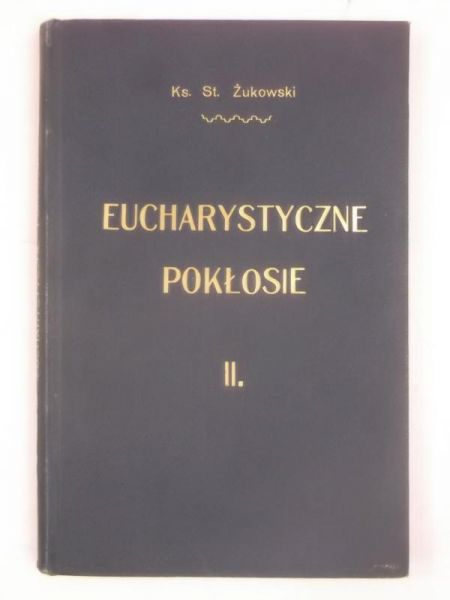 Eucharystyczne pokłosie, 1915 r.