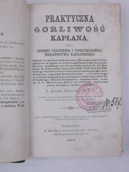 Marciński Antoni - Praktyczna gorliwość kapłana, 1876 r.