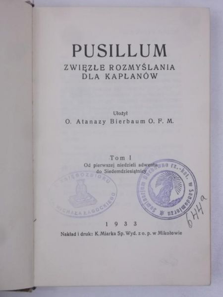 Bierbaum Atanazy - Pusillum, Tom I, 1933 r.