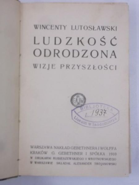 Ludzkość odrodzona. Wizje przyszłości, 1910 r.