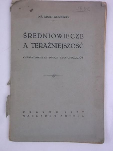Średniowiecze a teraźniejszość, 1927 r.