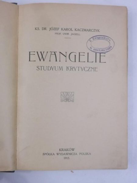 Ewangelie. Studyum krytyczne, 1915 r.