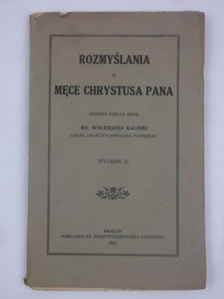 Rozmyślania o męce Chrystusa Pana, 1923 r.