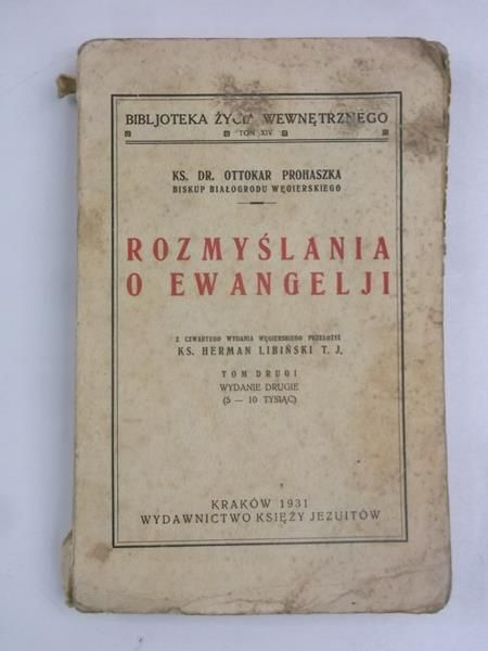 Rozmyślania o Ewangelji, 1931 r.