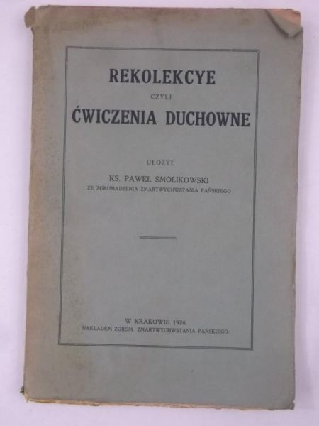 Rekolekcje czyli ćwiczenia duchowne, 1924 r.