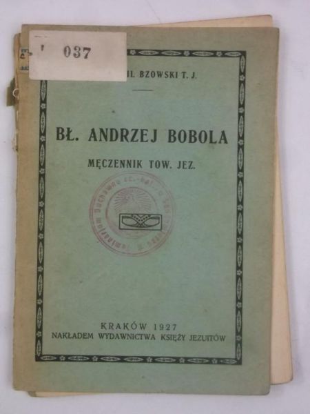 Bzowski Teofil - Bł. Andrzej Bobola, 1927 r.