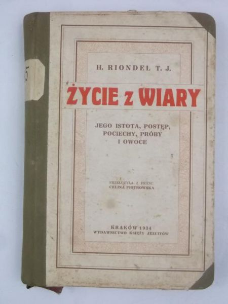 Życie z wiary, 1934 r.