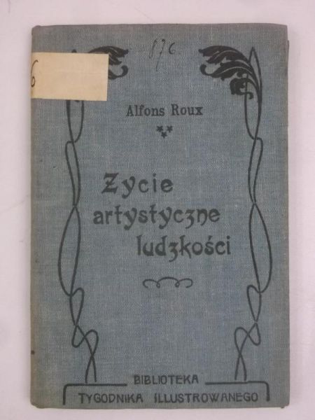 Życie artystyczne ludzkości, 1904 r.