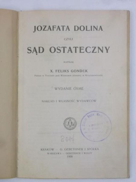 Jozafata czyli Sąd Ostateczny, 1909 r.