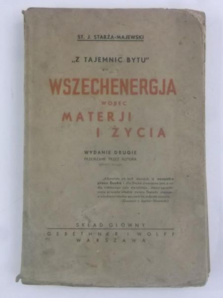 Wszechenergja wobec materji i życia, 1925 r.