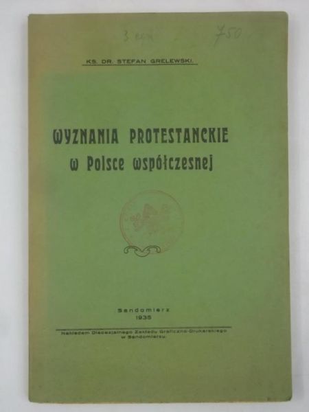 Grelewski Stefan - Wyznania protestanckie w Polsce współczesnej, 1935 r.