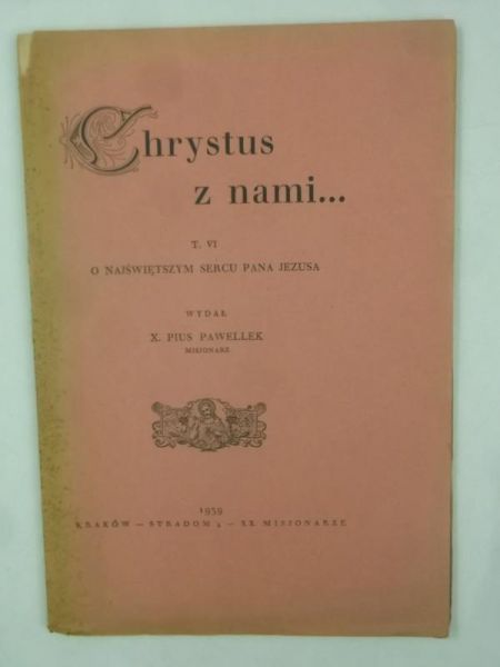 Chrystus z nami, Tom VI,  1939 r.