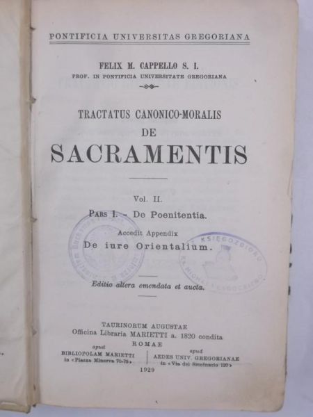 Cappello Felix M. - Tractatus Canonico-Moralis de Sacraments, 1929 r.