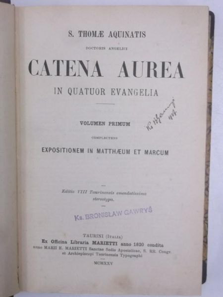 Thomae - Catena Aurea in Quatuor Evangelia, 1922 r.