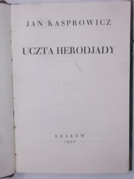 Uczta Herodjady, Tom XII, 1930 r.