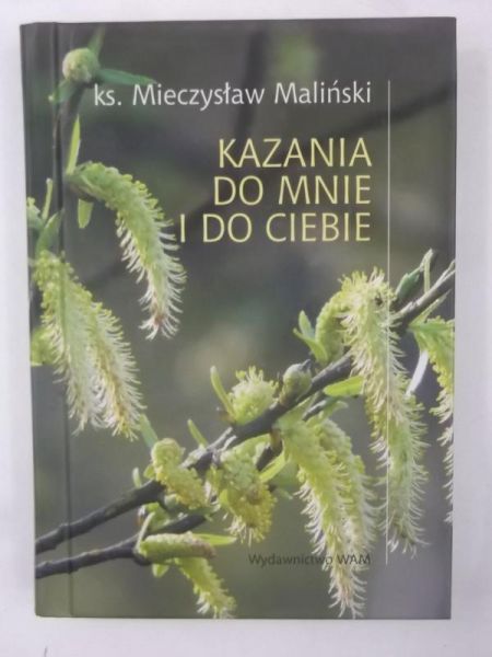 Kazania do mnie i do ciebie