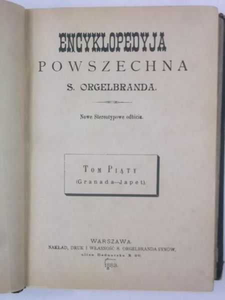Encyklopedia powszechna, Tom V, 1883 r.