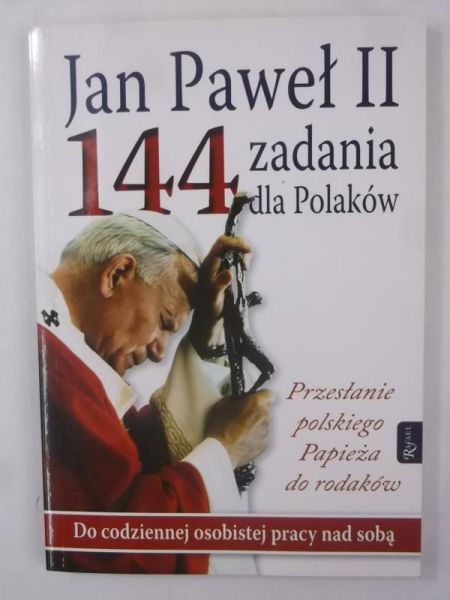 Jan Paweł II - 144 zadania dla Polaków