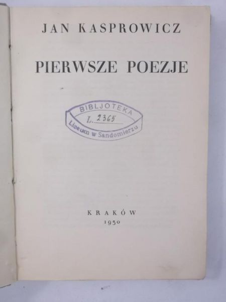 Kołaczkowski Stefan (red.) - Jan Kasprowicz. Dzieła, 1930 r.