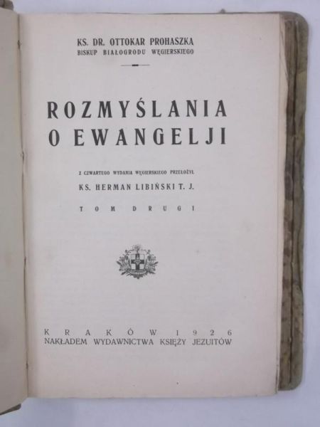 Rozmyślania o Ewangelji, Tom II, 1926 r.