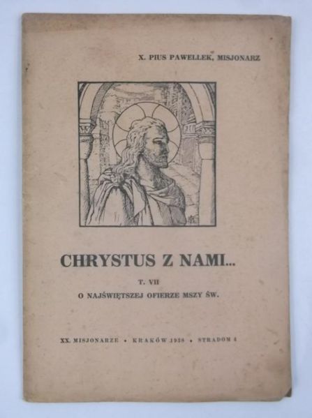 Chrystus z nami…, Tom VII, 1938 r.