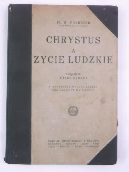 Chrystus a życie ludzkie, 1926 r.