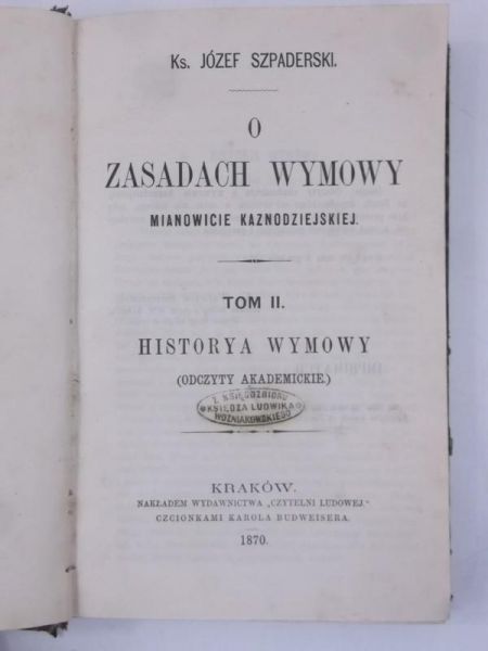 O zasadach wymowy, 1870 r.