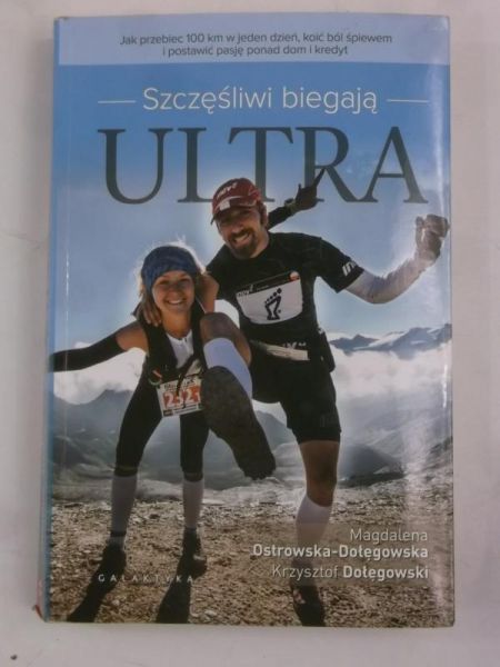 Szczęśliwi biegają. Ultra