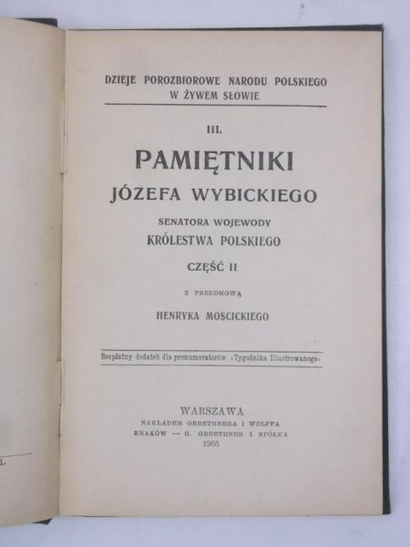 Pamiętniki Józefa Wybickiego, Tom III,  1905 r.