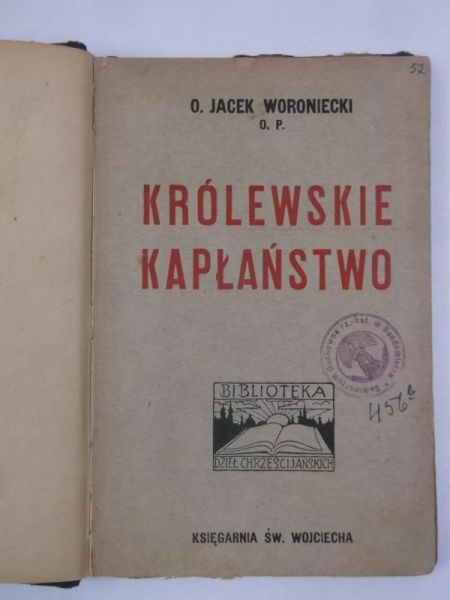 Królewskie kapłaństwo, 1919 r.