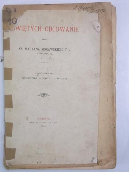Świętych obcowanie, Część I, 1904 r.