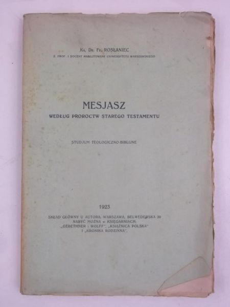 Mesjasz według proroctw starego testamentu, 1923 r.