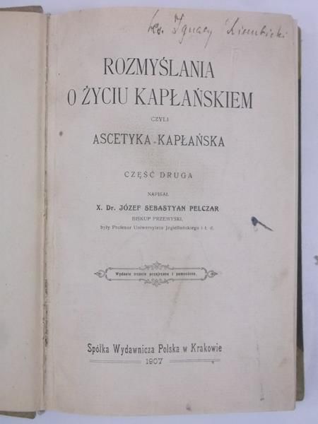 Rozmyślania o życiu kapłańskiem, 1907 r.