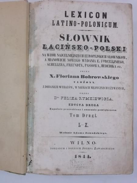 Słownik łacińsko-polski, Tom II, 1844 r.