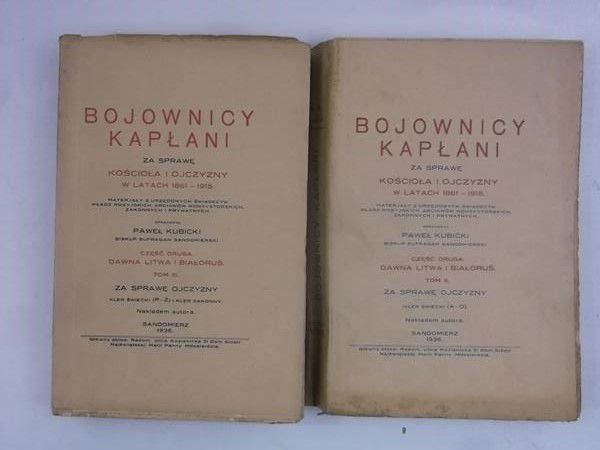 Kubicki Paweł (opr.) - Bojownicy kapłani, część II, tom II-III, 1936 r.