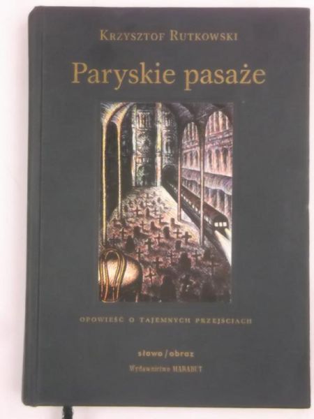 Rutkowski Krzysztof - Paryskie pasaże