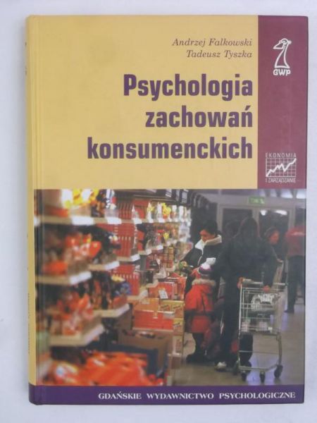 Psychologia zachowań konsumenckich