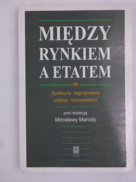 Między rynkiem a etatem