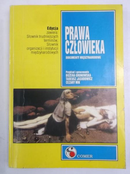 (opr.) - Prawa człowieka. Dokumenty międzynarodowe