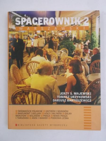 Majewski Jerzy S. - Spacerownik warszawski 2