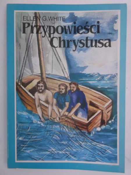 Przypowieści Chrystusa