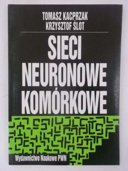 Sieci neuronowe komórkowe
