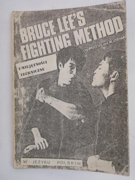 Bruce Lee's Fighting Method