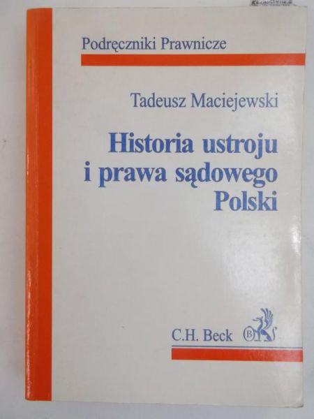 Historia ustroju i prawa sądowego Polski