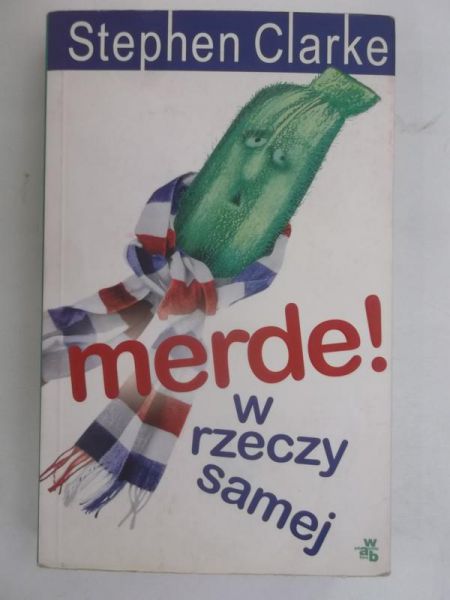 Merde! w rzeczy samej