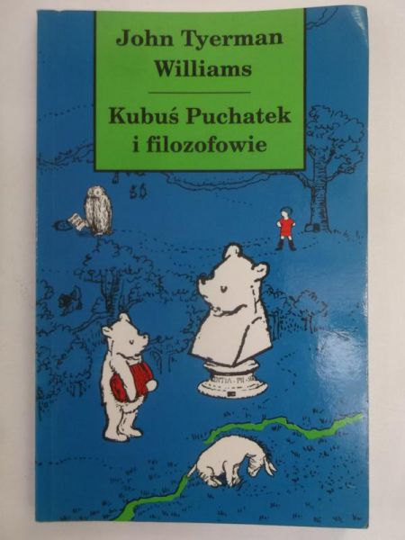Kubuś Puchatek i filozofowie